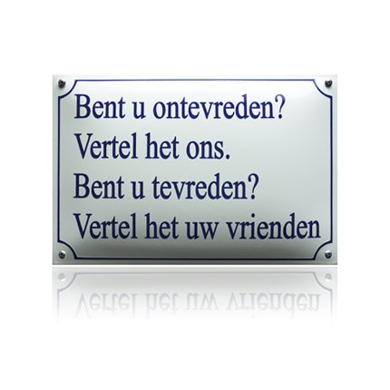 NH-26 emaille naambord 'Bent u tevreden?'