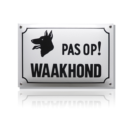 NH-81 emaille veiligheidsbord 'Pas op waakhond'